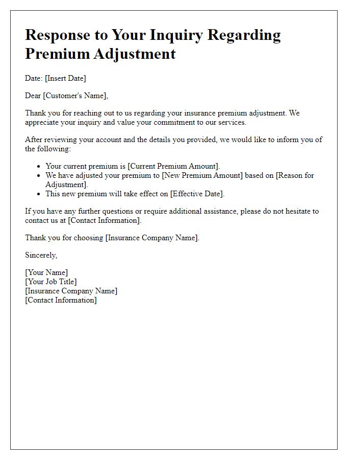 Letter template of insurance inquiry response for premium adjustment.