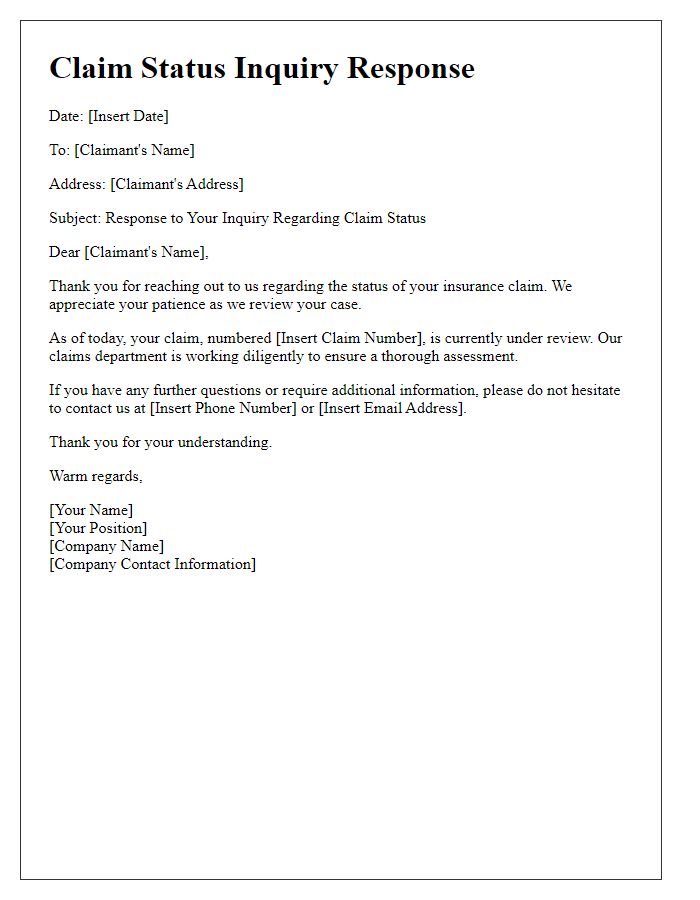 Letter template of insurance inquiry response regarding claim status.