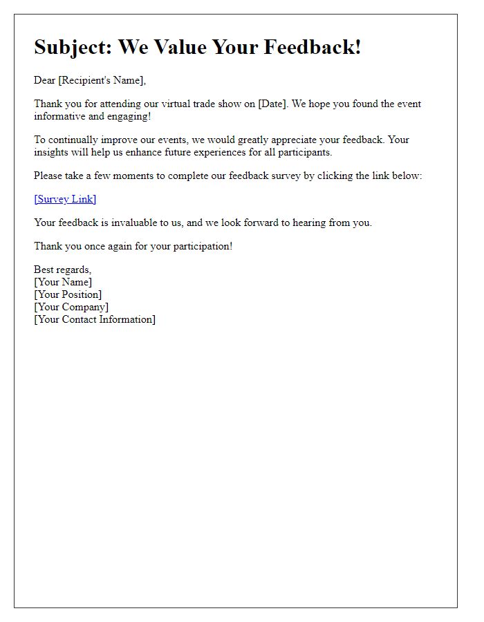 Letter template of feedback request post virtual trade show.