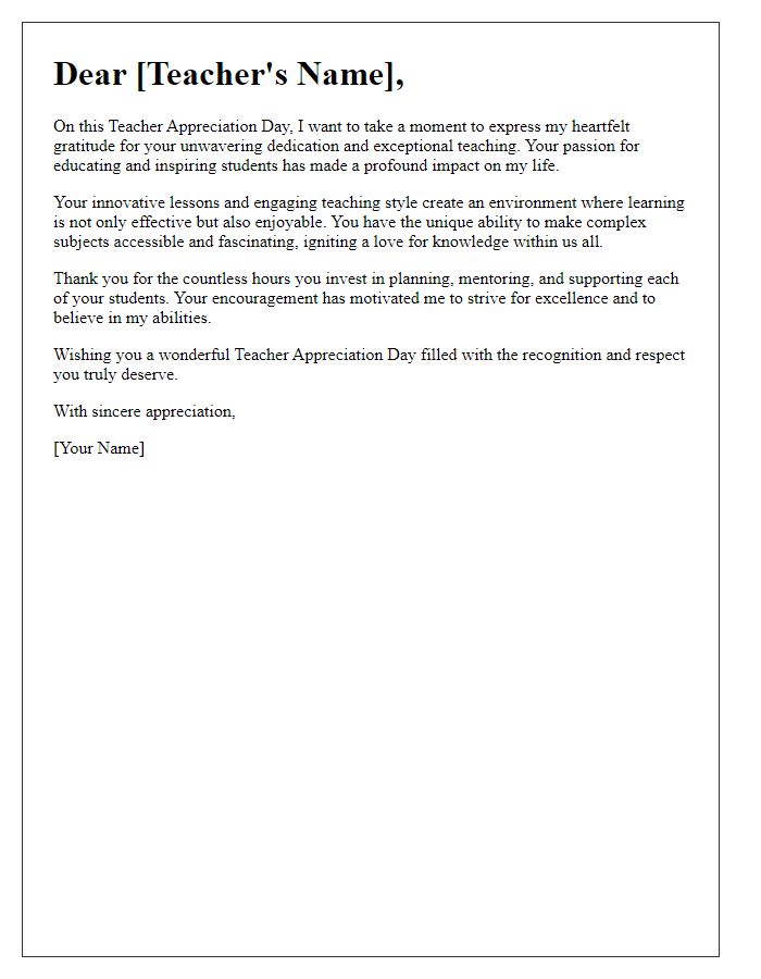 Letter template of respect and appreciation for teaching excellence on Teacher Appreciation Day