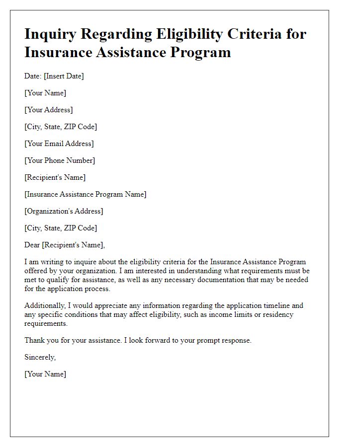 Letter template of insurance assistance program inquiry for eligibility criteria.