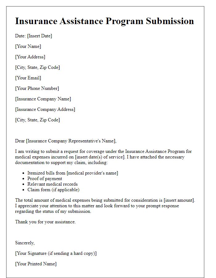 Letter template of insurance assistance program submission for medical expenses coverage.