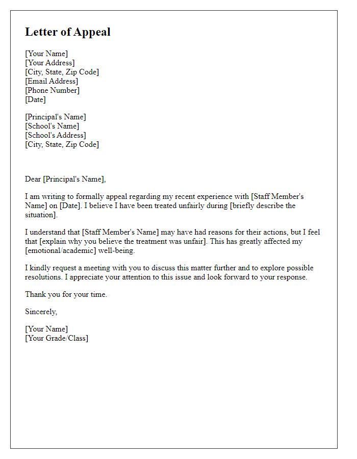 Letter template of an appeal to the principal concerning unfair treatment by staff.