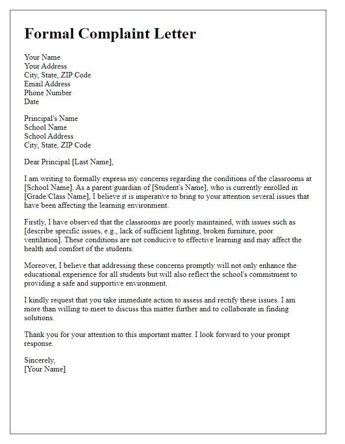 Letter template of a formal complaint to the school principal regarding classroom conditions.