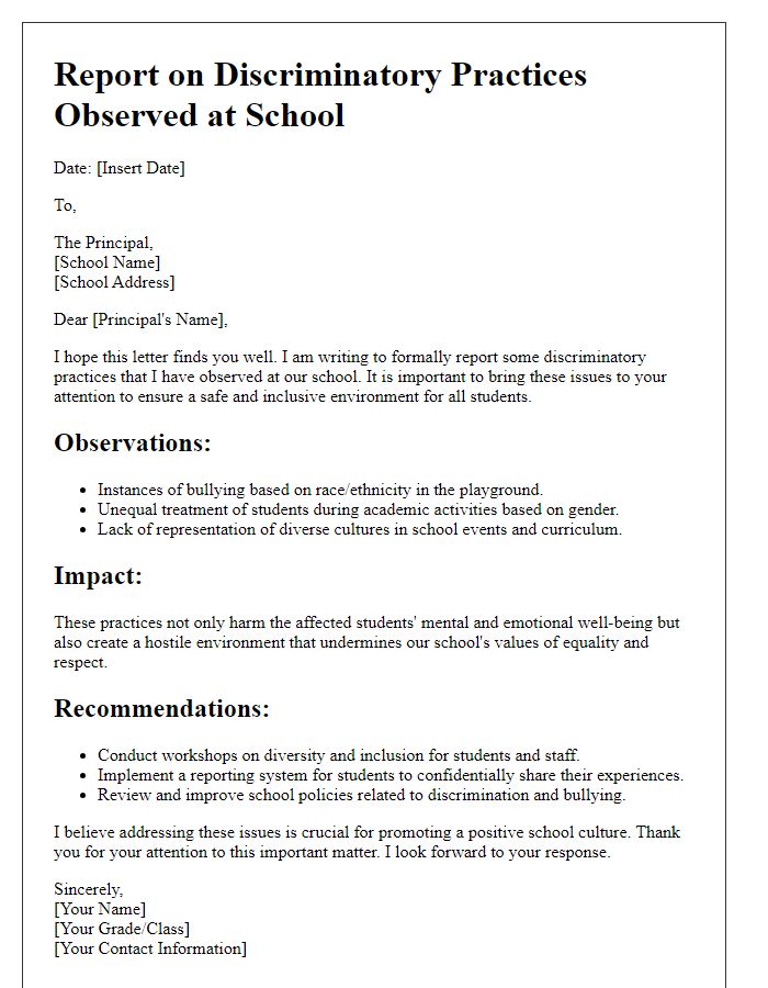 Letter template of a report to the principal on discriminatory practices observed at school.