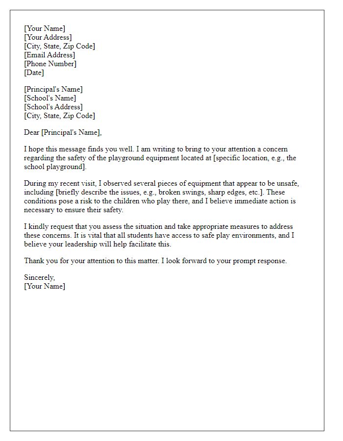 Letter template of a request for action from the principal regarding unsafe playground equipment.