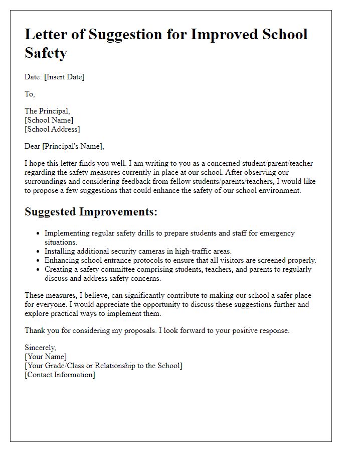 Letter template of a suggestion for improvement submitted to the principal regarding school safety.