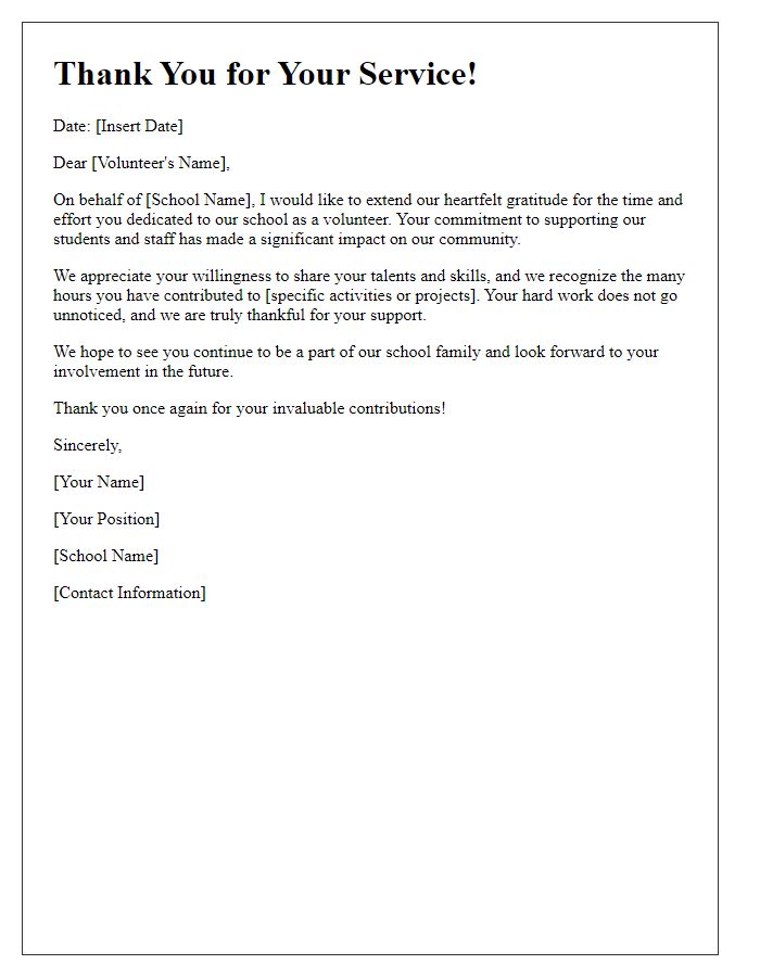 Letter template of acknowledgment for volunteering time at our school