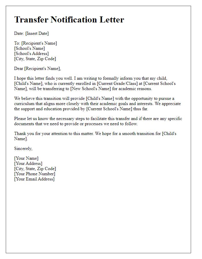 Letter template of informing schools about child transferring for academic reasons.