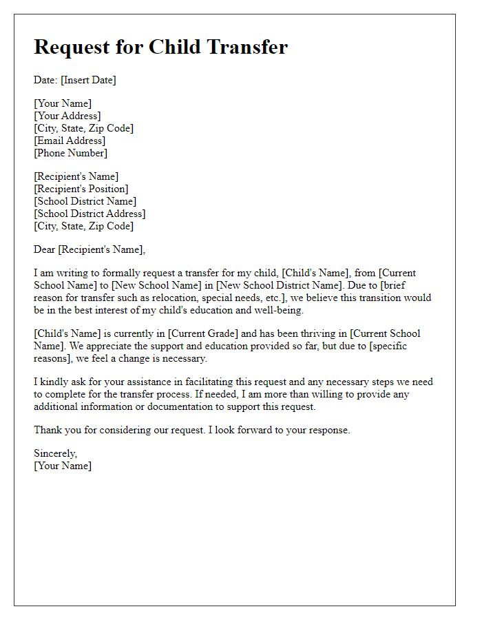 Letter template of request for child transfer to a different school district.