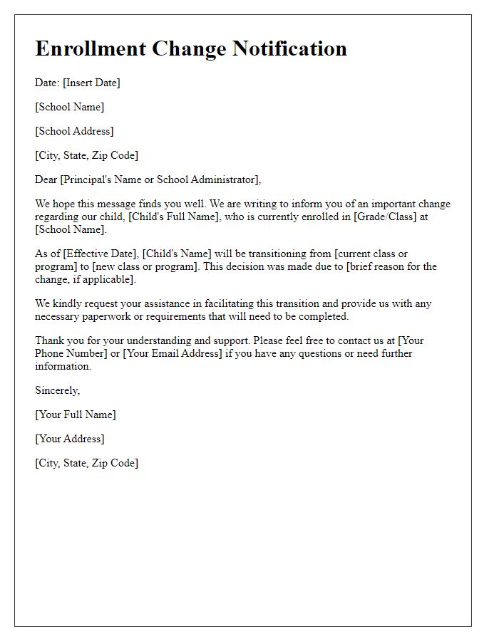 Letter template of updating school regarding child's enrollment change.