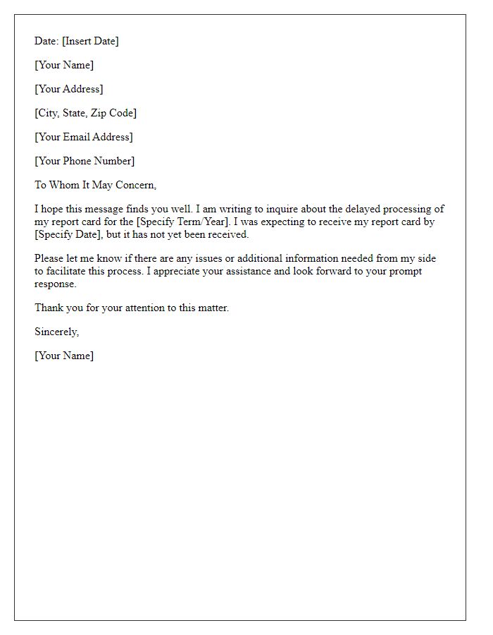 Letter template of inquiry for delayed report card processing