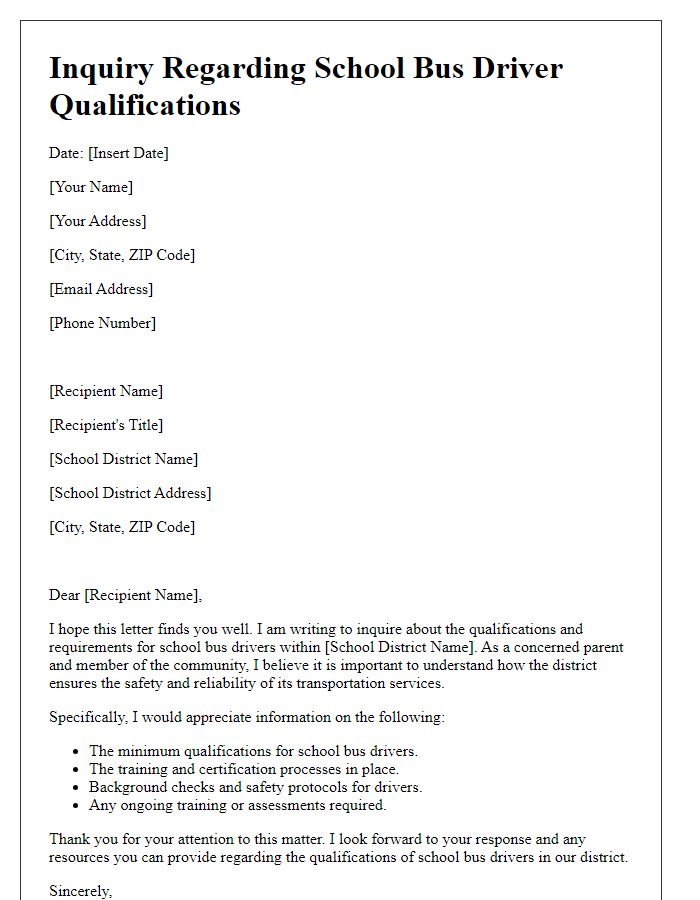 Letter template of inquiry regarding school bus driver qualifications.