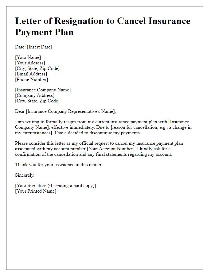 Letter template of resignation to cancel existing insurance payment plan