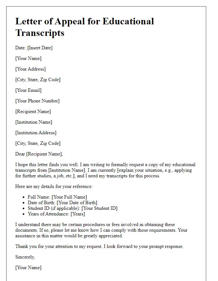 Letter template of appeal for a copy of educational transcripts.