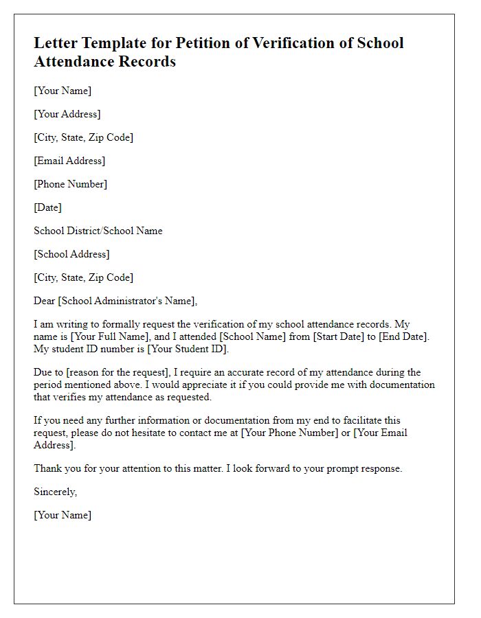 Letter template of petition for verification of school attendance records.