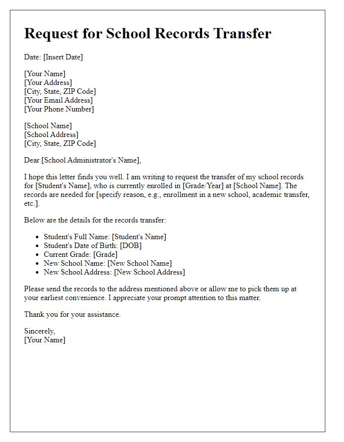 Letter template of request for school records transfer.