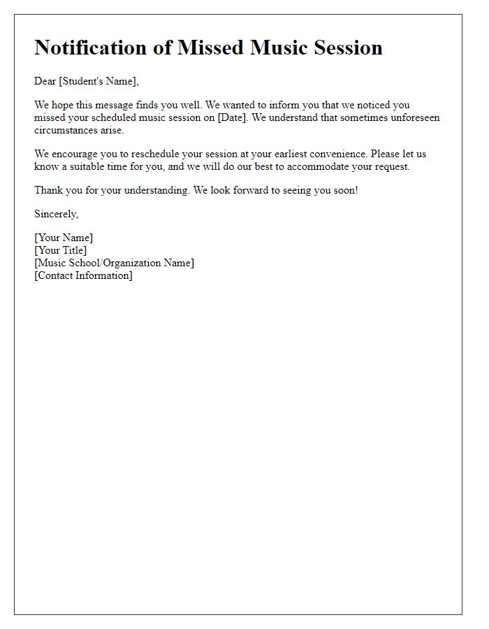 Letter template of notification for missed music session