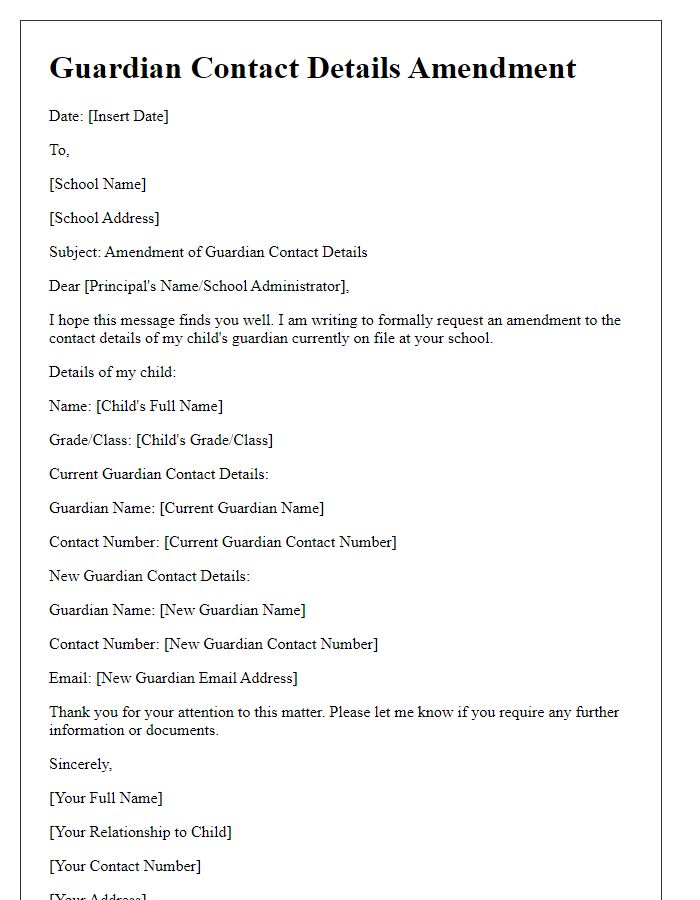 Letter template of guardian contact details amendment for school