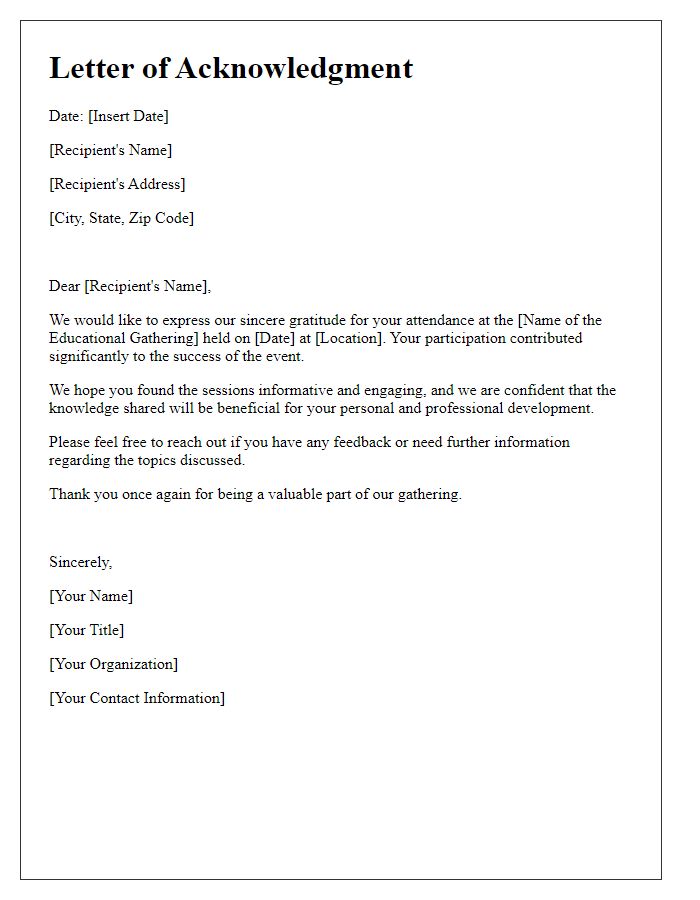 Letter template of acknowledgment for attending educational gathering