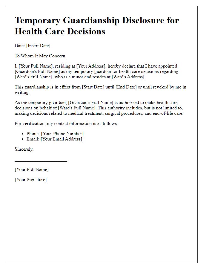 Letter template of temporary guardianship disclosure for health care decisions.