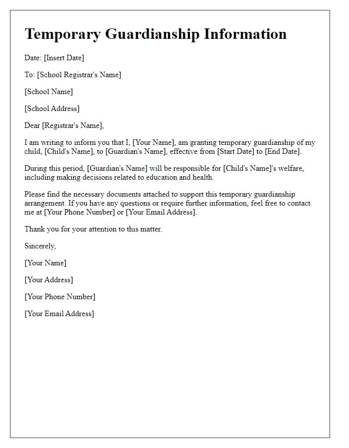 Letter template of temporary guardianship information for school registrar.