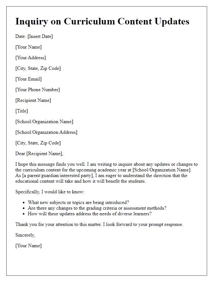 Letter template of inquiry on curriculum content updates.