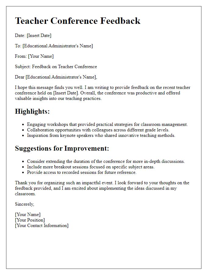 Letter template of teacher conference feedback for educational administrators.