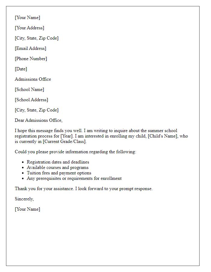 Letter template of inquiry for summer school registration.