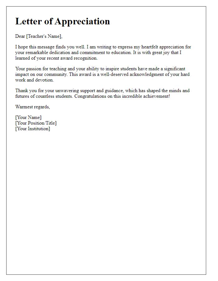 Letter template of appreciation for a teacher's award recognition.