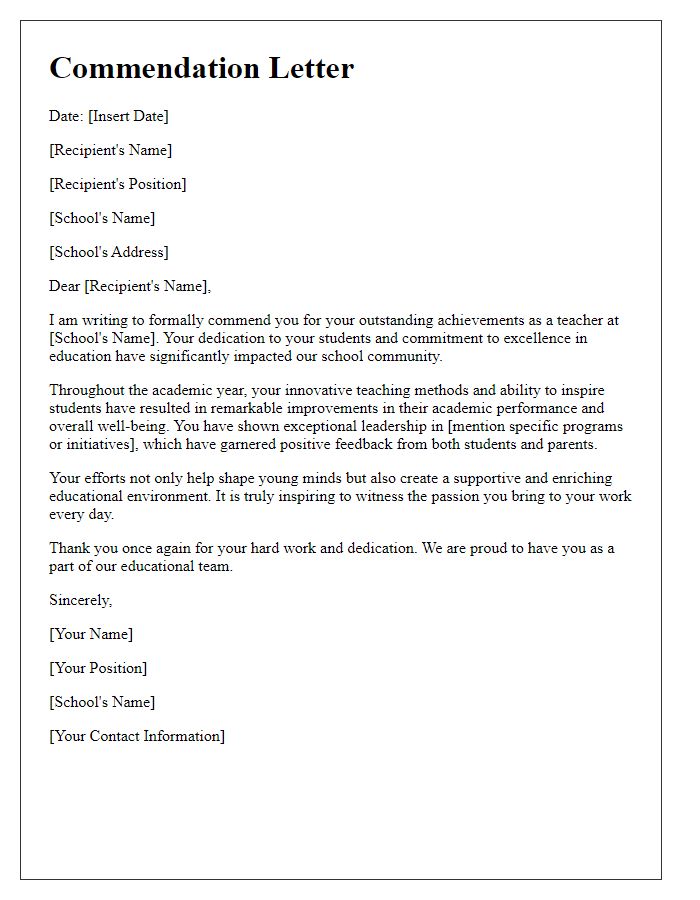 Letter template of commendation for a teacher's outstanding achievement.