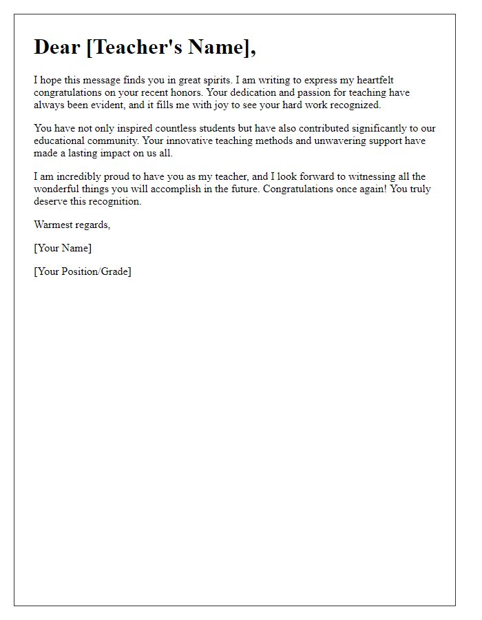 Letter template of joy and pride for a teacher's recent honors.