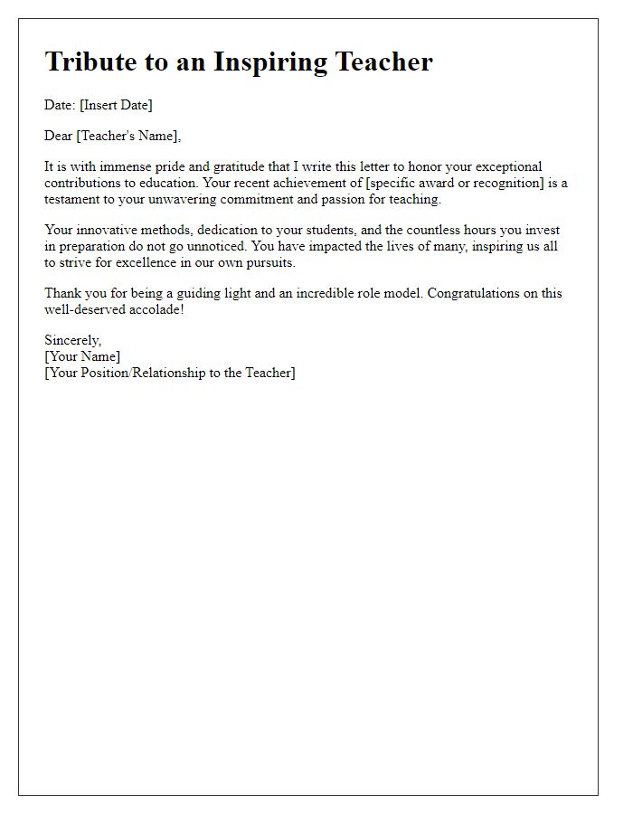 Letter template of tribute to a teacher for their award-winning efforts.