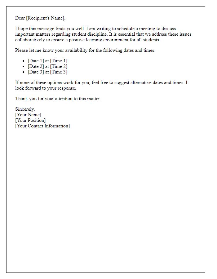 Letter template of scheduling a meeting to discuss student discipline.