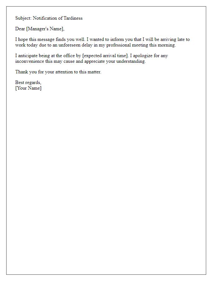 Letter template of notifying your manager of tardiness caused by a professional meeting.