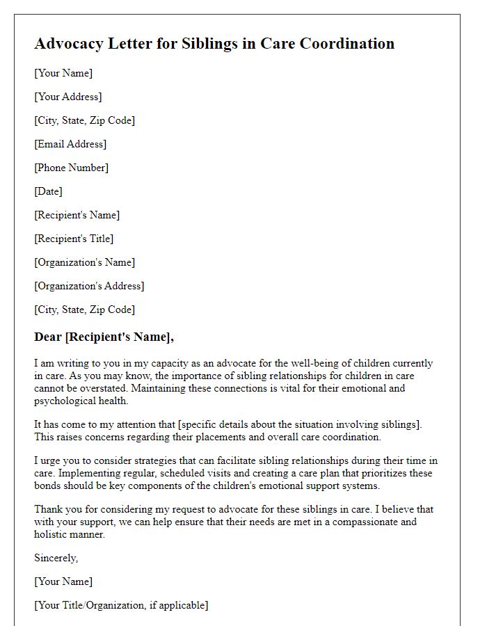 Letter template of advocacy for siblings in care coordination.