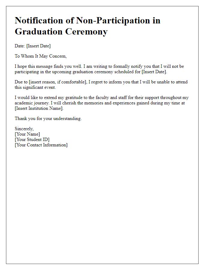 Letter template of notification for not participating in graduation