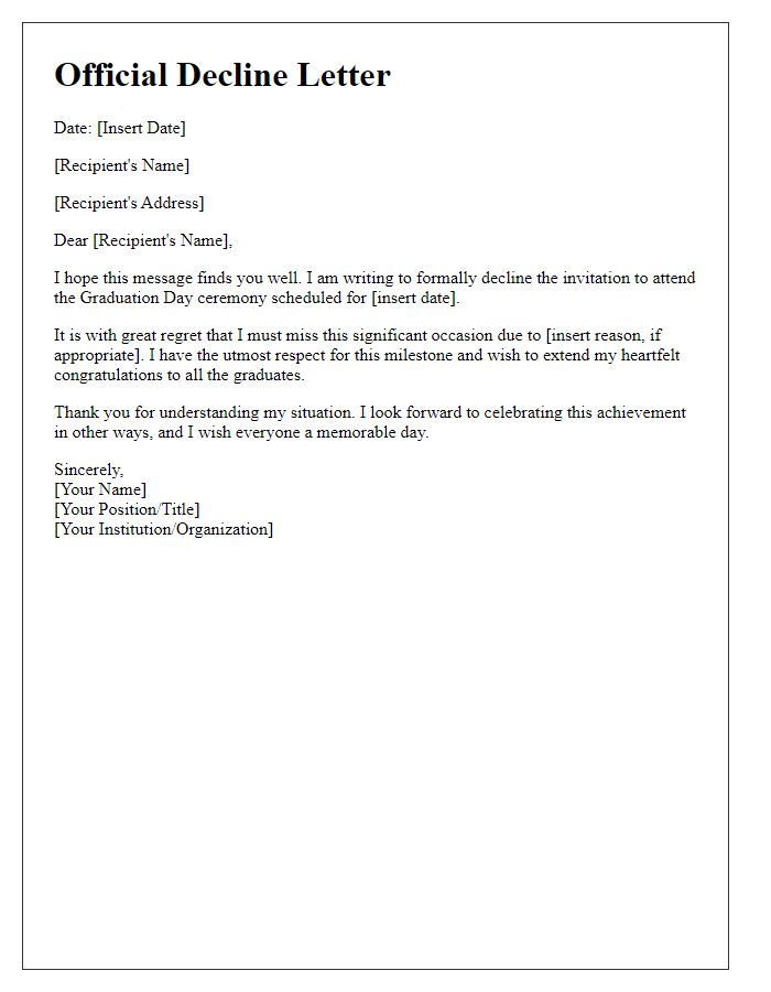 Letter template of official decline for graduation day