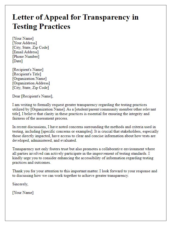 Letter template of appeal for transparency in testing practices.