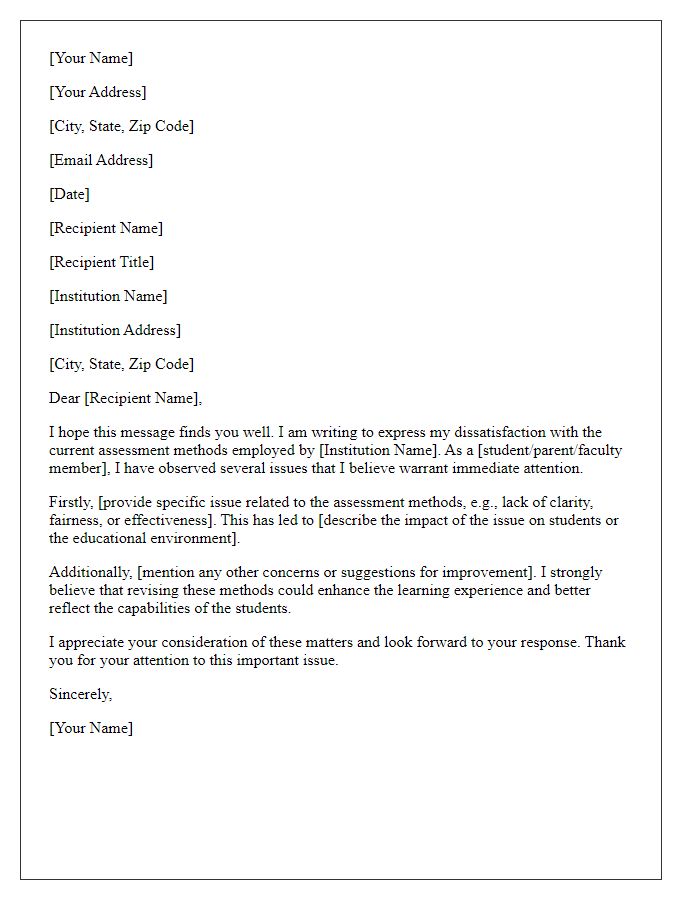 Letter template of dissatisfaction with existing assessment methods.