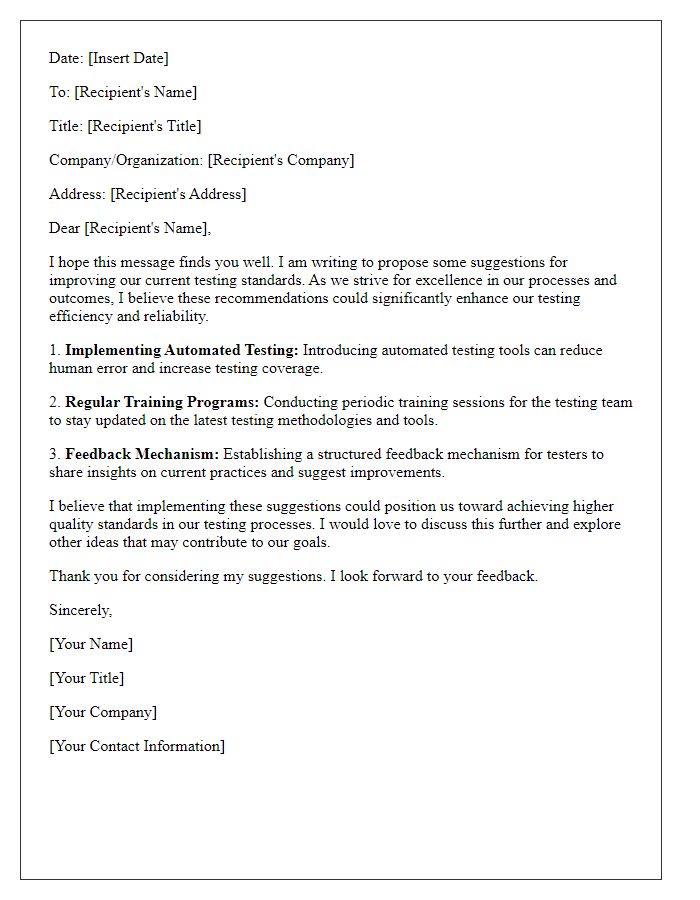 Letter template of suggestion for improving testing standards.