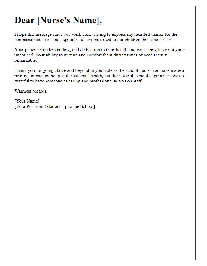 Letter template of heartfelt thanks to the school nurse for their compassionate service.