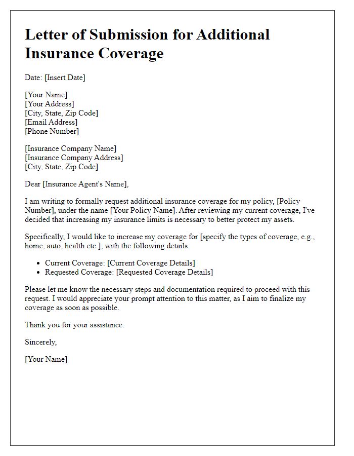 Letter template of submission for additional insurance coverage