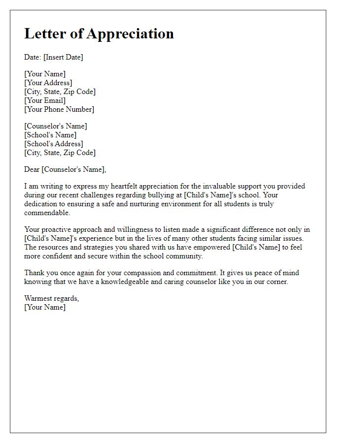 Letter template of appreciation for school counselors assistance with bullying issues.