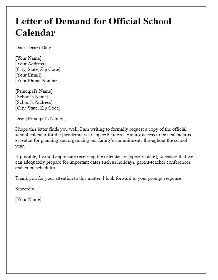 Letter template of demand for the school's official calendar.