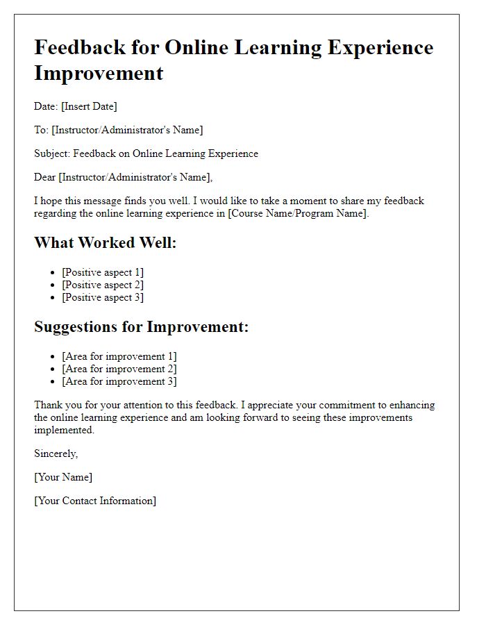 Letter template of feedback for online learning experience improvement