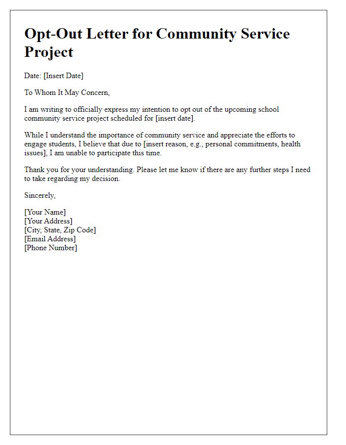 Letter template of opting out of school community service project.