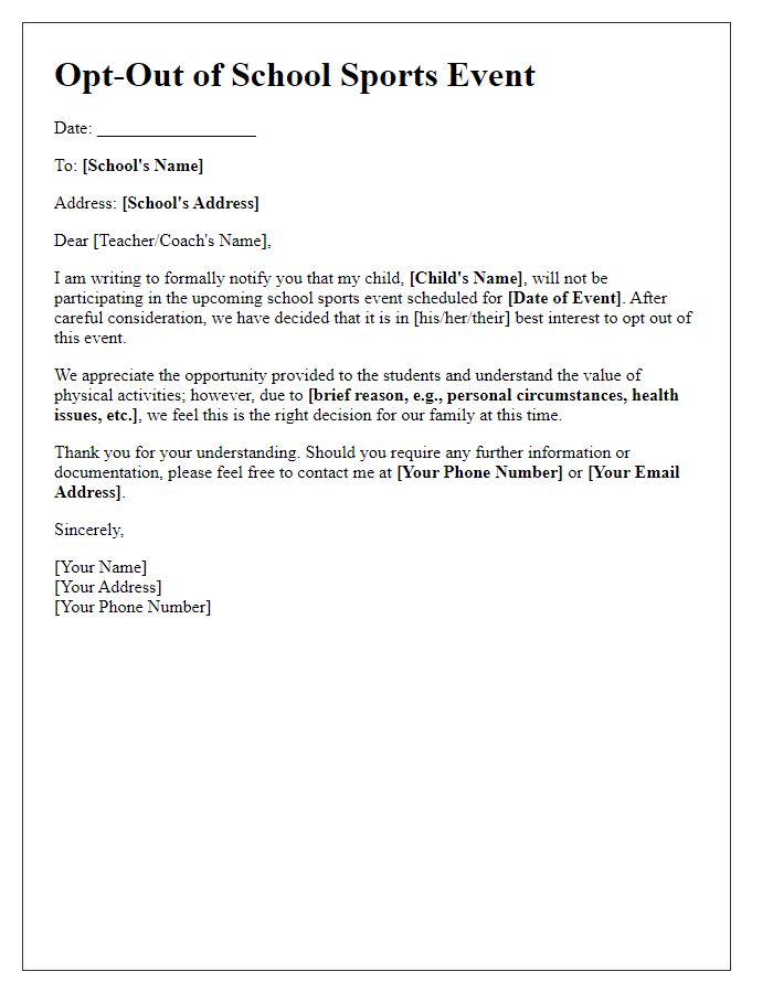 Letter template of opting out of school sports event.