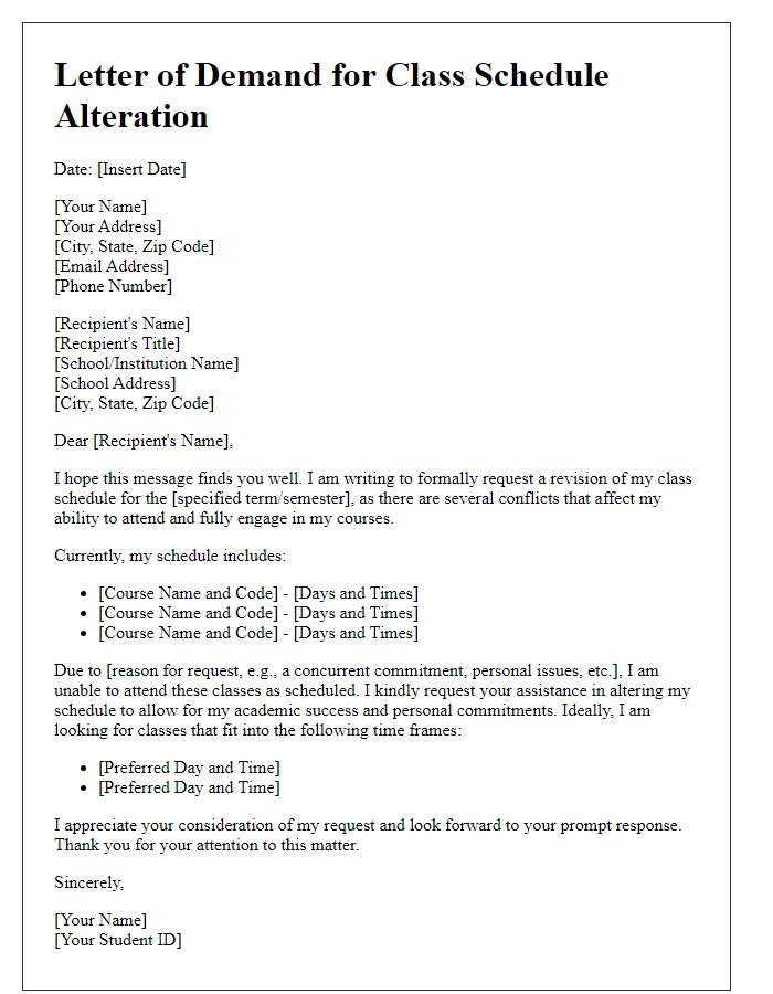 Letter template of demand for class schedule alteration