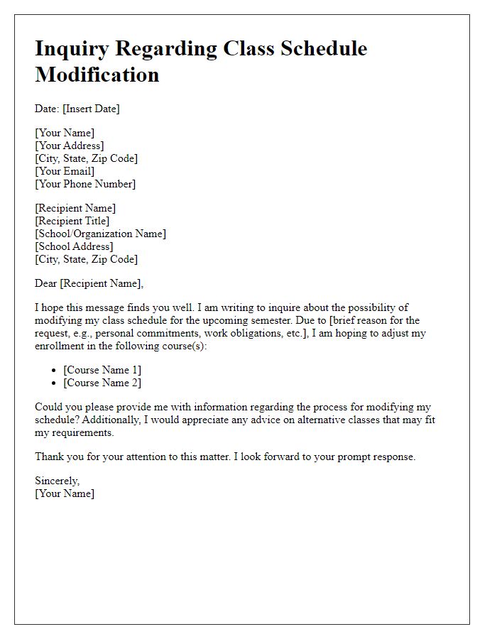 Letter template of inquiry regarding class schedule modification